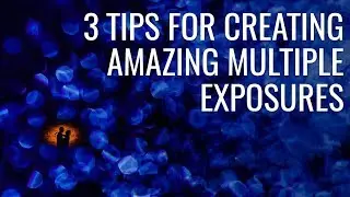 3 Tips for Creating Amazing Multiple Exposure Wedding Photographs | Carsten Schertzer
