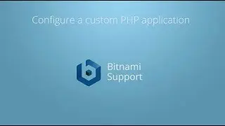 Configure a custom PHP application