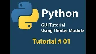 Python GUI: Creating a window in Python using Tkinter Tutorial# 1