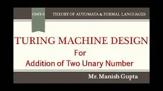 Ex 5.3 Turing Machine of Addition of Two Unary Numbers