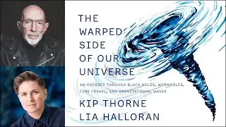 Kip Thorne and Lia Halloran 