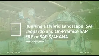 Webinar: Running a Hybrid Landscape with SAP Leonardo