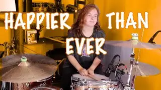 Happier Than Ever - Billie Eilish - Drum Cover