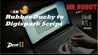 Mr. Robot || USB Rubber Ducky Part -II || Digispark script