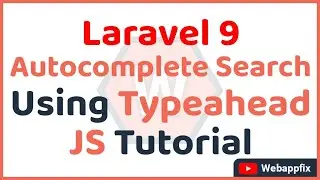 Laravel 9 Autocomplete Search Using Typeahead Js Example | Typeahead Autocomplete Jquery | Typeahead