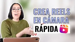 📷📱 ¿Cómo hacer un video en CÁMARA RÁPIDA o TIMELAPSE para tus REELS? | Tendencia en Instagram Reels