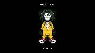 Good Gas - Not It (feat. Dice Soho & FKi 1st) [Official Full Stream]