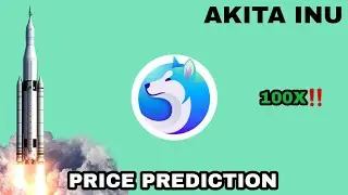 AKITA TOKEN TO THE MOON‼️ AKITA INU PRICE PREDICTION 100X GAINS POTENTIAL❗ AKITA NETWORK & AKITA DAO