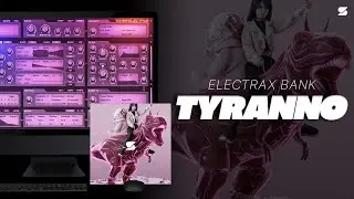 [+50] Free ElectraX Preset Bank - TYRANNO [PLAYBOI CARTI, YEAT, LIL UZI VERT] Hyperpop Presets 2023