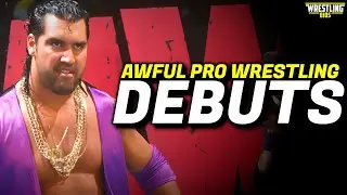 The Worst Pro Wrestling Debuts