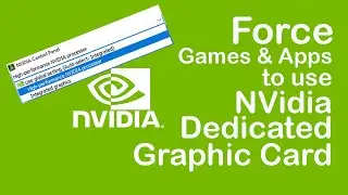 How to assign NVidia GPU to your games/application in Windows 11 Through NVidia Control Panel App?