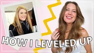 HOW I LEVELED UP MY LIFE // 10 big things I did to level up my life that you can do too