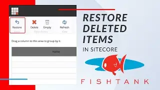 Restore Deleted Items In Sitecore