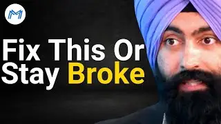 If You're 40 Years Old & BROKE, Do These 3 Things ASAP! | Jaspreet Singh