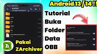 Cara Buka Folder Data OBB Di Android 13/14 Pakai Aplikasi Zarchiver | Mengatasi Akses Di Tolak