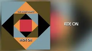 The Nude Party - "Ride On" [Official Audio]