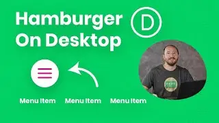 How To Show A Divi Hamburger Menu on Desktop