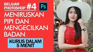 JANGAN TAKUT GEMUK!! Cara Mudah Mengecilkan Badan dan Meniruskan Pipi (Tutorial Photoshop)