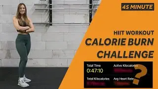 CALORIE BURN CHALLENGE | 45 MIN Full Body HIIT Workout | no equipment | #108