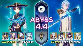 C0 Wanderer Hypercarry & C0 Ayato Hyperbloom - Spiral Abyss 4.4 - Genshin Impact