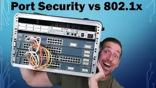 Port Security vs Port Based Authentication (802.1x) Whats the Difference?