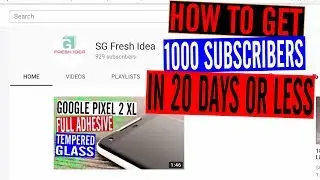 How to gain 1000 subscribers FAST on YouTube in 20 days or less