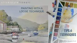 Painting With a Loose Technique