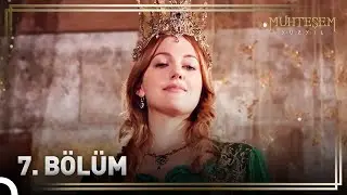 Hürrem Sultan'ın Hikayesi 7. Bölüm 