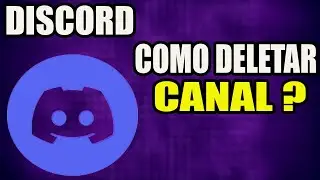 Discord - Como excluir / Deletar Servidor canal do discord