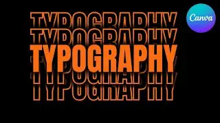 Typography Effect in Canva   Easy Tutorial