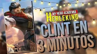 CLINT EN 3 MINUTOS DESPUES DEL REWORK 🤠 Guía de Clint ft. PEYO - MOBILE LEGENDS ESPAÑOL