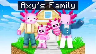 HAVING A AXY FAMILY In Minecraft