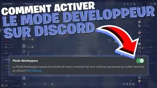 Comment ACTIVER le MODE DEVELOPPEUR sur Discord en 2023 ?!