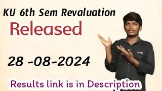 KU 6th sem Revaluation Results Released|| Results link is in Description 28 Aug 2024