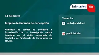 Formalización de imputado por homicidio de funcionario de Carabineros en servicio.