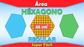 🔹📐 ÁREA DEL HEXÁGONO REGULAR | ¿Cómo calcular el área del hexágono regular? | SÚPER FÁCIL