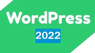 WordPress - Создание сайта С НУЛЯ 2022 (Полное видео)