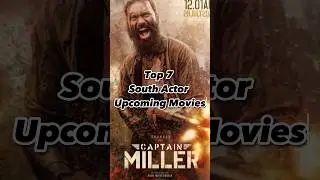 🚀 "Discover the Future: Top 7 South Actor Upcoming Movies 🌟 😱 #shorts #viralshorts #movies