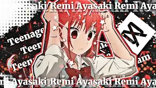 Teenage dream [AMV/EDIT] || Remi Ayasaki Waifu || Advance Capcut edit || Transition ideas ||