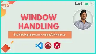 How to handle multiple windows [Protractor] | LetCode