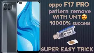 OPPO F17 PRO UNLOCKING and hard reset done via umt |HINDI TUTORIALS | CPH 2119 UNLOCKING via umt