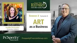 Art as a Business | Meet The Expert with Elliot Kallen | S2 - E6