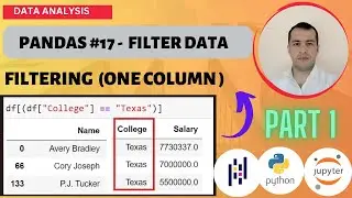 PYTHON PANDAS TUTORIAL #17 -  FILTERING DATA BASED ON A PARTICULAR COLUMN