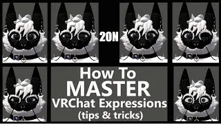 How to master your VRChat Facial Expressions