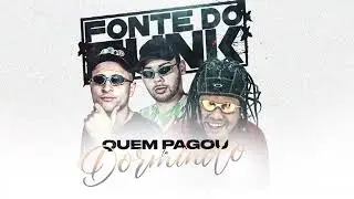 QUEM PAGOU TA DORMINDO - MC Didio e MC Murilo Azevedo (DJ João Quiks) Lançamento 2023