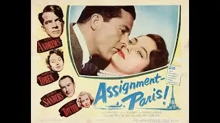 Dana Andrews & George Sanders in "Assignment – Paris!" (1952)