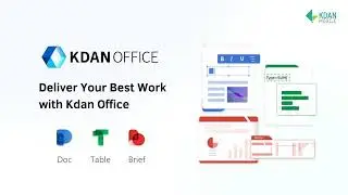 Deliver Your Best Work with KDAN Office | KDAN Office