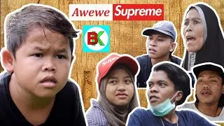 AWEWE SUPREME - TRIO BAKUCUL kolab BUDAK KOCEAK // KOMEDI SUNDA