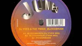 Dj Yves & The Twins - Bloodbrain