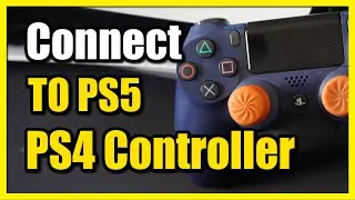 How to Connect PS4 Controller to PS5 Console (Pair & Sync)